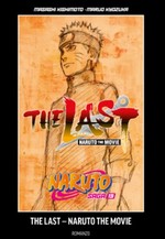 Naruto Saga - Naruto: The Last - Naruto The Movie (La Gazzetta dello Sport)
